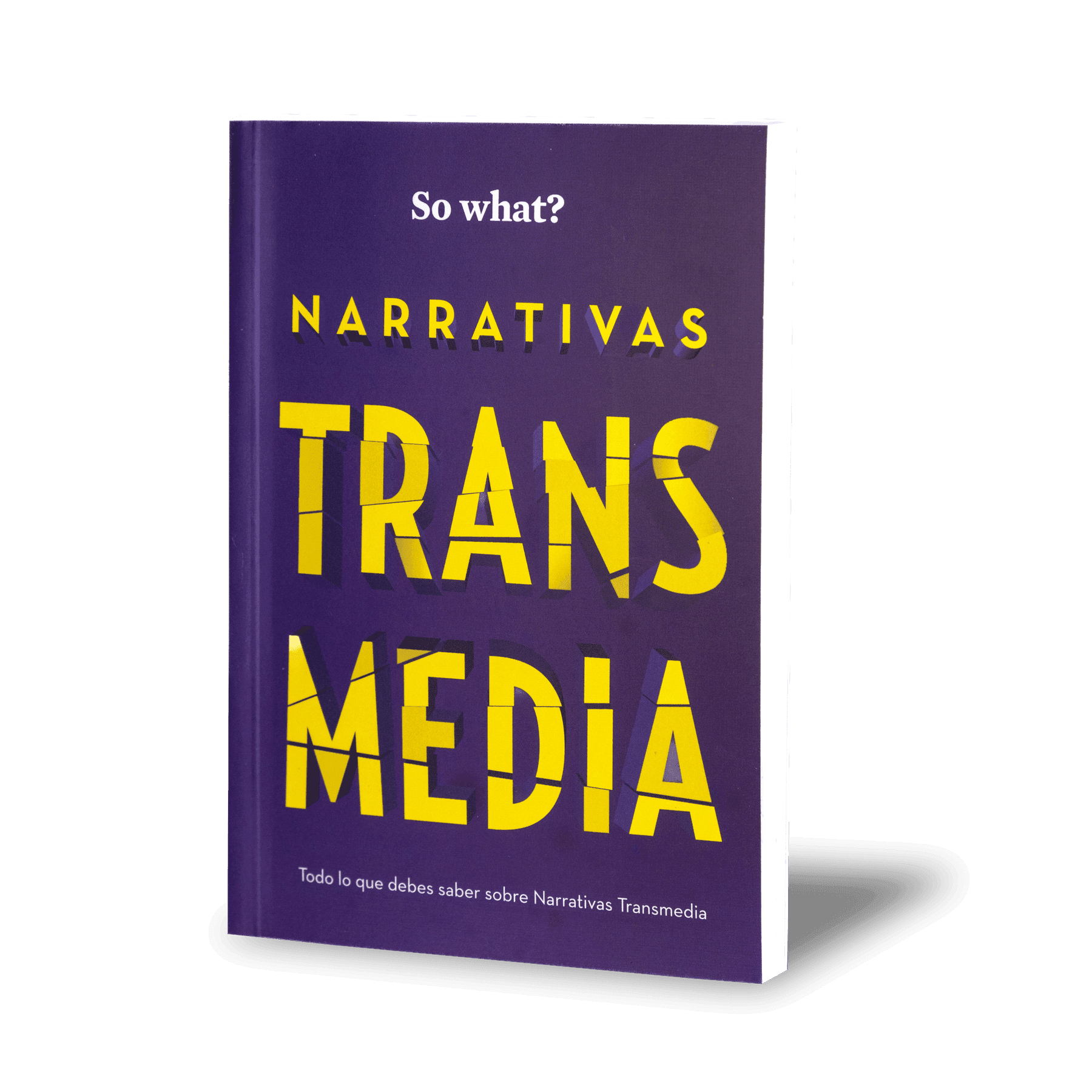 Narrativas transmedias… So what?